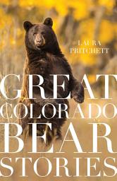 Icon image Great Colorado Bear Stories