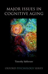 Icon image Major Issues in Cognitive Aging