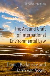 Icon image The Art and Craft of International Environmental Law: Edition 2