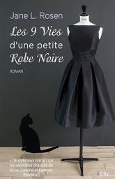 Icon image Les neuf vies d'une petite robe noire