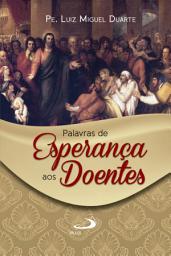 Icon image Palavras de esperança aos doentes