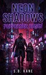 Icon image Neon Shadows: Purpurner Regen
