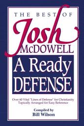 Icon image A Ready Defense: The Best of Josh McDowell
