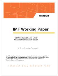 Icon image Can Good Governance Lower Financial Intermediation Costs?