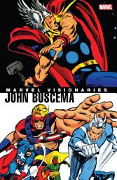 Icon image Marvel Visionaries: John Buscema