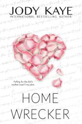 Icon image Home Wrecker: A Reverse Age Gap Romance