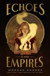 Icon image Echoes and Empires: Volume 1