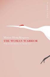 Icon image The Woman Warrior