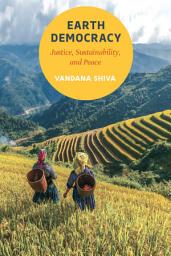 Icon image Earth Democracy: Justice, Sustainability, and Peace