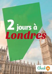 Icon image 2 jours à Londres: Des cartes, des bons plans et les itinéraires indispensables