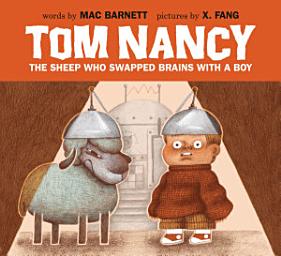 Icon image Tom Nancy: The Sheep Who Swapped Brains with a Boy