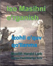 Icon image Iso Masihni o'rganish: Izohli o'quv qo'llanma (HJ-Uzb)