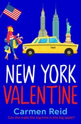 Icon image New York Valentine: A funny, feel-good romantic comedy