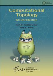 Icon image Computational Topology: An Introduction