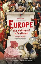Icon image Europe: The Enlightening History of a Continent