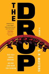 Icon image The Drop: A Novel