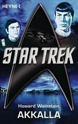 Icon image Star Trek: Akkalla: Roman