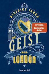 Icon image Der Geist von London: Roman