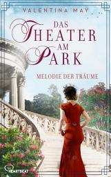 Icon image Das Theater am Park - Melodie der Träume