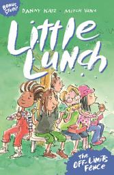Icon image Little Lunch: The Off-limits Fence