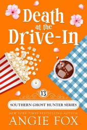 Icon image Death at the Drive-In