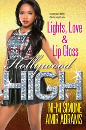 Icon image Lights, Love & Lip Gloss