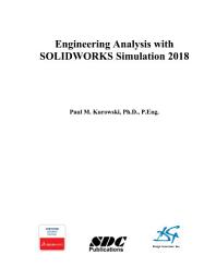 Icon image Engineering Analysis with SOLIDWORKS Simulation 2018