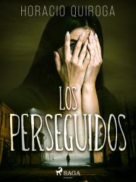 Icon image Los perseguidos