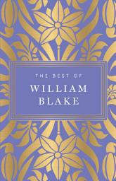 Icon image The Best of William Blake
