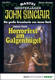 Icon image John Sinclair Gespensterkrimi - Folge 18: Horrorfest am Galgenhügel