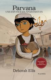 Icon image Parvana : Une enfance en Afghanistan