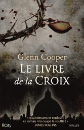 Icon image Le livre de la croix