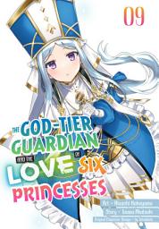 Icon image The God-Tier Guardian and the Love of Six Princesses