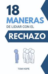 Icon image 18 Maneras De Lidiar Con El Rechazo