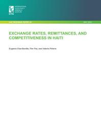 Icon image Exchange rates, remittances, and competitiveness in Haiti