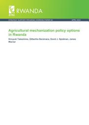 Icon image Agricultural mechanization policy options in Rwanda