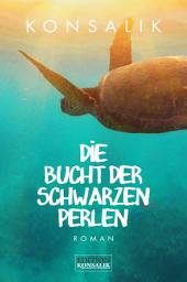Icon image Die Bucht der schwarzen Perlen: Roman