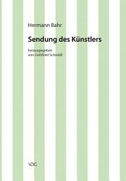 Icon image Hermann Bahr / Sendung des Künstlers: Kritische Schriften in Einzelausgaben