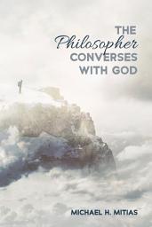 Icon image The Philosopher Converses with God