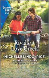 Icon image Rivals at Love Creek: Volume 1