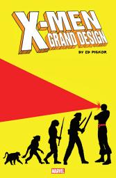 Icon image X-Men: Grand Design (2017): Grand Design Trilogy
