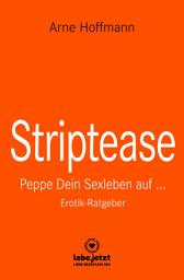 Icon image Striptease | Erotischer Ratgeber: Peppe Dein Sexleben auf ...