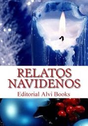 Icon image Relatos Navideños: Editorial Alvi Books