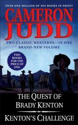 Icon image The Quest of Brady Kenton and Kenton's Challenge