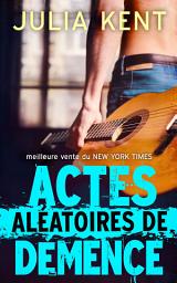 Icon image Actes Aléatoires de Démence