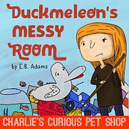 Icon image Duckmeleon's Messy Room