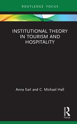 Icon image Institutional Theory in Tourism and Hospitality