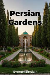 Icon image Persian Gardens