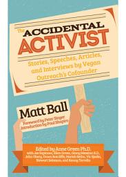 Icon image The Accidental Activist