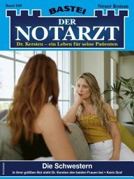 Icon image Der Notarzt 448: Die Schwestern
